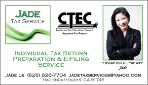Jade Tax Preparation Services - Federal and State Income Tax Service and EFiling - http://jadetaxservice.com   Hacienda Heights  - Jade Le